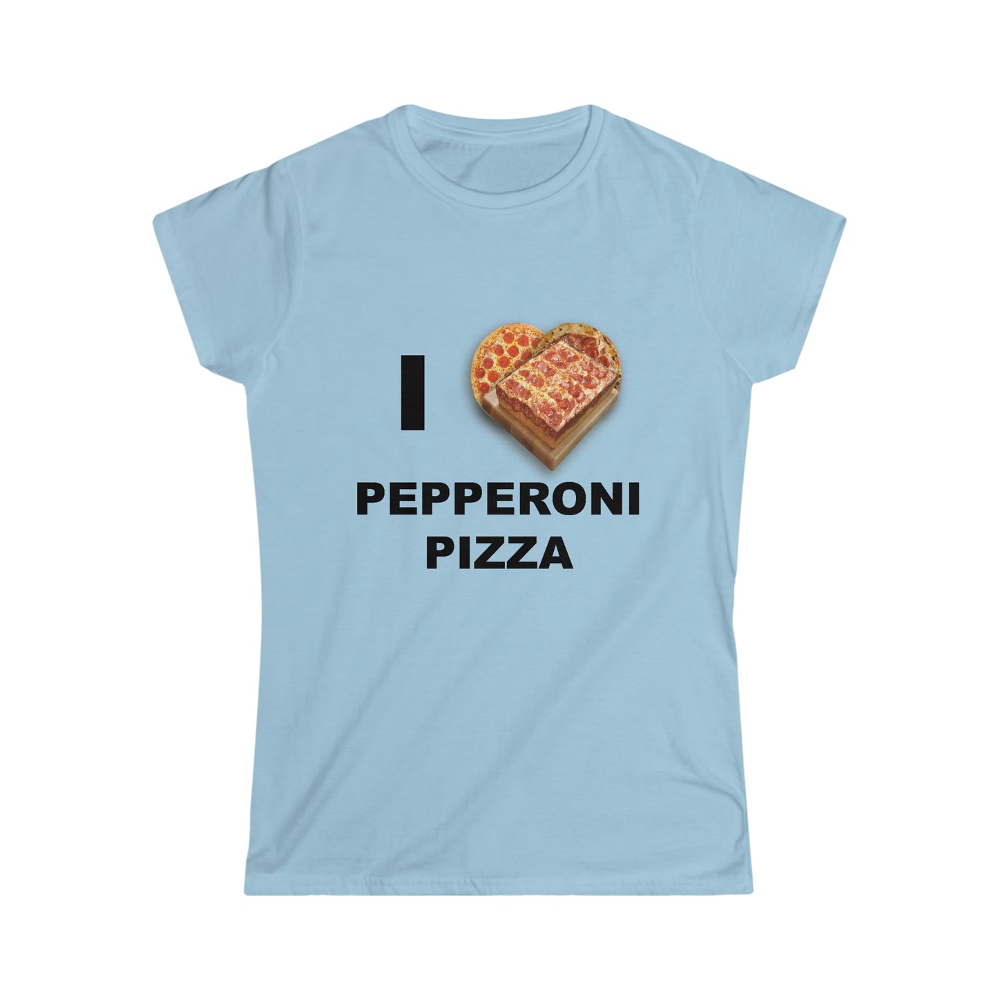 I LOVE PEPPERONI